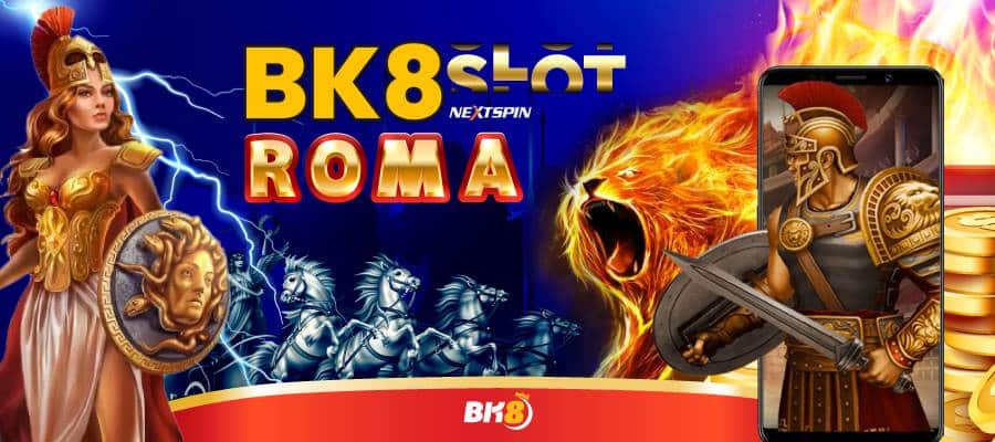 BK8-Slot-Roma